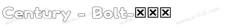 Century - Bolt字体转换
